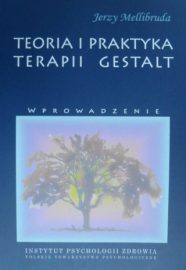 Teoria i praktyka terapii Gestalt